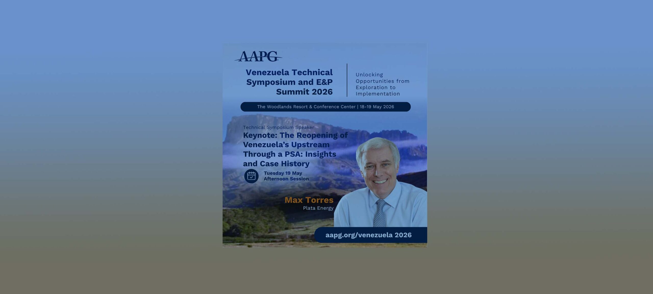 Venezuela Technical Symposium and E&P Summit 2026